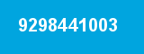 9298441003