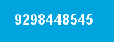 9298448545