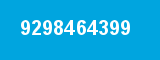 9298464399