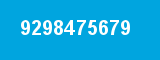 9298475679