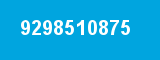 9298510875 9298510875