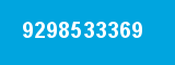 9298533369