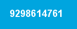 9298614761 9298614761