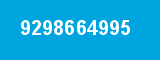 9298664995