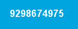 9298674975