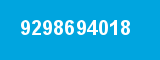 9298694018