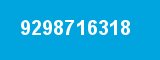 9298716318