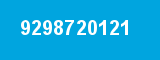 9298720121