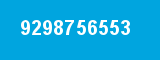 9298756553