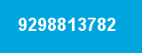9298813782 9298813782
