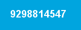 9298814547