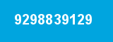 9298839129