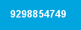 9298854749