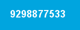 9298877533