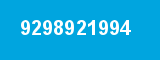 9298921994