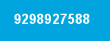 9298927588