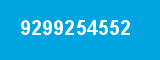 9299254552 9299254552