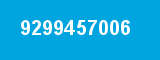 9299457006 9299457006