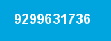 9299631736 9299631736