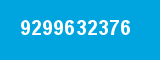 9299632376 9299632376