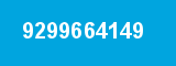 9299664149
