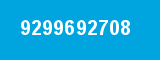 9299692708 9299692708
