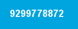 9299778872