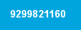 9299821160 9299821160