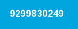 9299830249