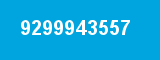 9299943557 9299943557