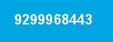 9299968443