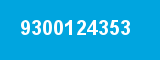 9300124353 9300124353