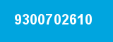 9300702610