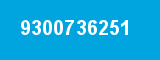 9300736251