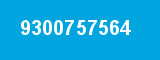 9300757564