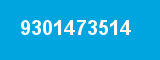 9301473514 9301473514