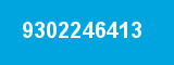 9302246413 9302246413