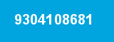 9304108681 9304108681