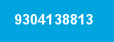 9304138813