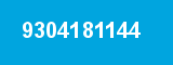 9304181144