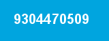 9304470509 9304470509