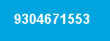 9304671553 9304671553