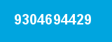 9304694429 9304694429