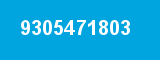 9305471803 9305471803