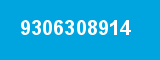 9306308914 9306308914