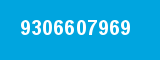 9306607969