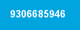 9306685946