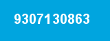 9307130863 9307130863