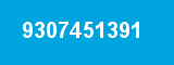 9307451391 9307451391
