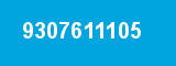 9307611105